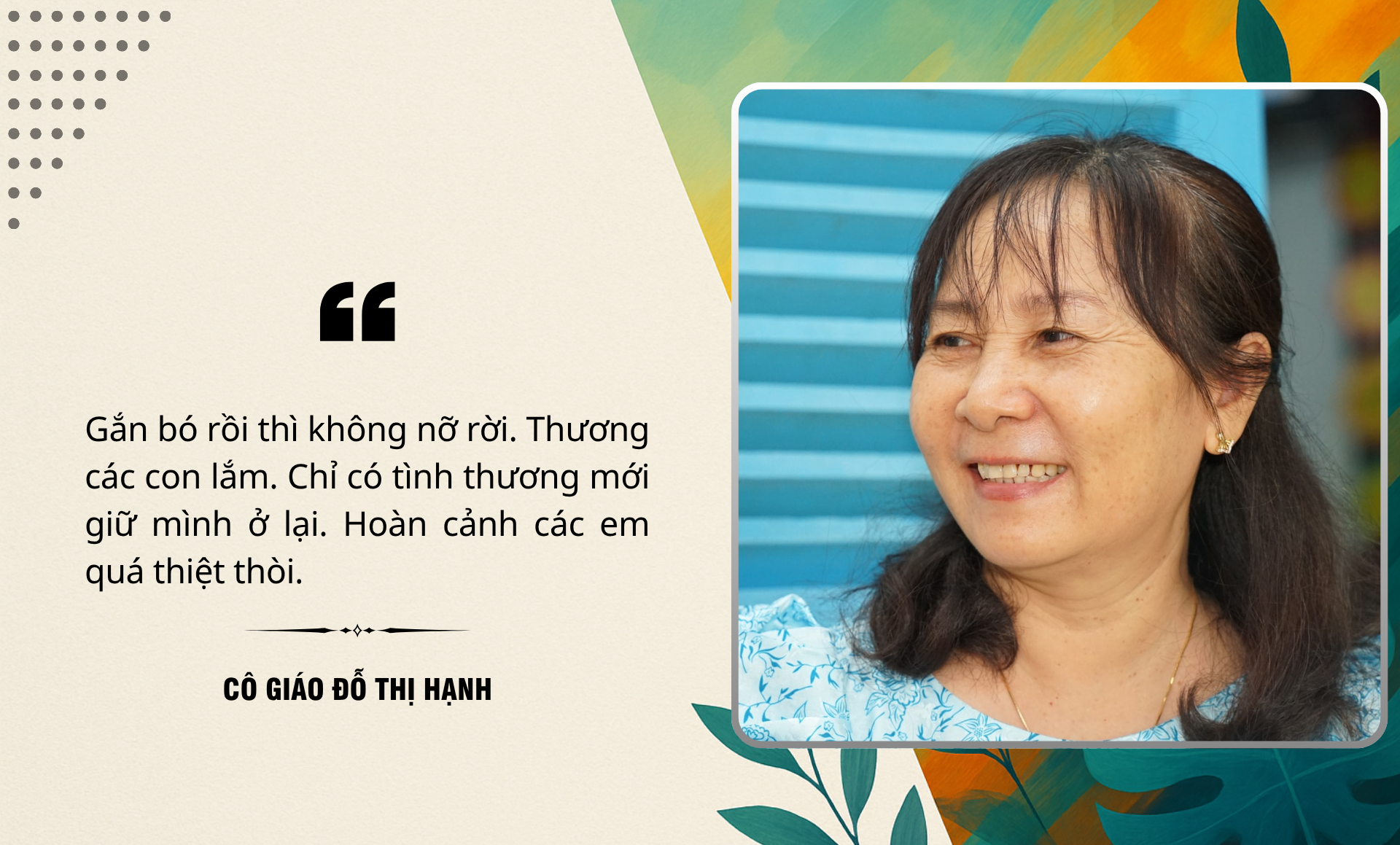 Cô giáo Hạnh và 18 năm vẽ ước mơ cho trẻ thiếu may mắn