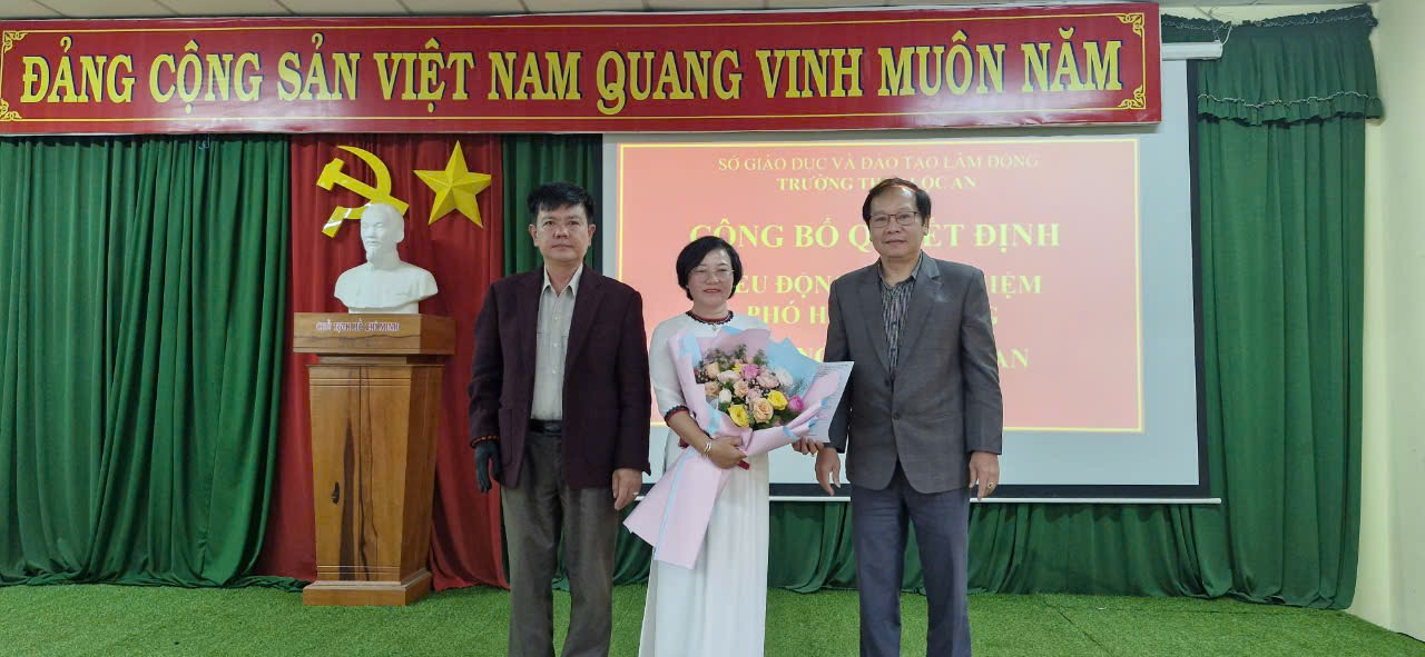 Cô Nguyễn Thị Sỹ được điều động, bổ nhiệm giữ chức vụ Phó Hiệu trưởng Trường THPT Lộc An, huyện Bảo Lâm