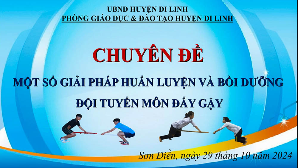 Một số giải pháp huấn luyện và bồi dưỡng đội tuyển môn đẩy gậy ở Trường THCS PTDTBT THCS Sơn Điền