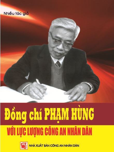Kỷ niệm 110 năm ngày sinh đồng chí Phạm Hùng (11/6/1912-11/6/2022), Chủ tịch Hội đồng Bộ trưởng (nay là Thủ tướng Chính phủ) 