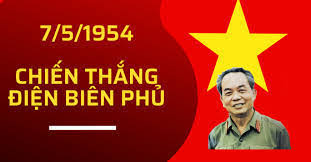 Kỷ niệm 68 năm chiến thắng Điện Biên Phủ (7/5/1954-7/5/2022)