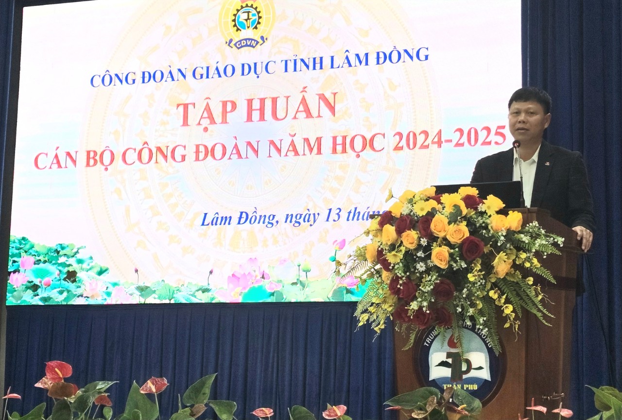 CÔNG ĐOÀN NGÀNH GIÁO DỤC TỈNH LÂM ĐỒNG TRIỂN KHAI HỘI NGHỊ TẬP HUẤN CHO HƠN 200 LƯỢT CÁN BỘ CÔNG ĐOÀN NĂM HỌC 2024-2025