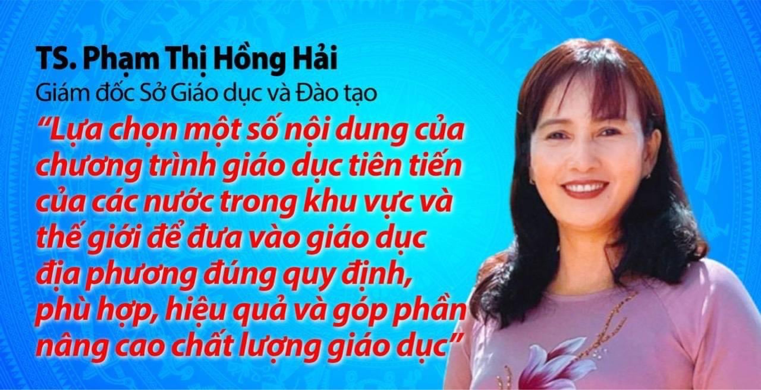 Tiến sĩ Phạm Thị Hồng Hải, Giám đốc Sở Giáo dục và Đào tạo -Ứng cử viên đại biểu Hội đồng nhân dân tỉnh Lâm Đồng khóa X, nhiệm kỳ 2021-2026