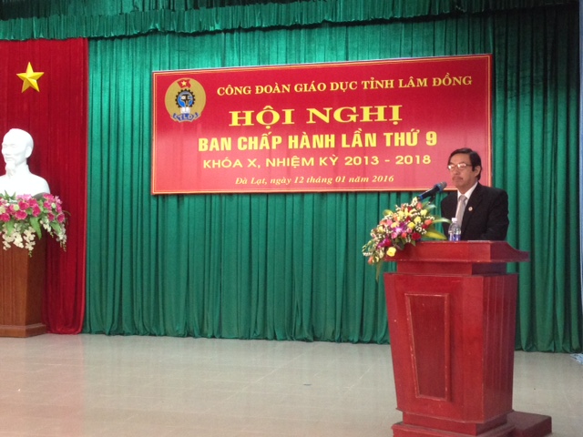 Hội nghị Ban chấp hành Công đoàn Giáo dục tỉnh Lâm Đồng lần thứ 9, Khóa X, nhiệm kỳ 2013 – 2018