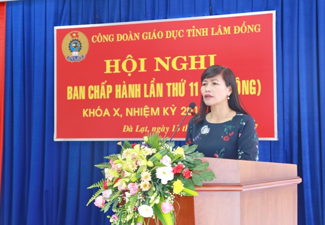 Công đoàn Giáo dục tỉnh Lâm Đồng tổ chức Hội nghị Ban Chấp hành lần thứ 11 khóa X, nhiệm kỳ 2013 - 2018